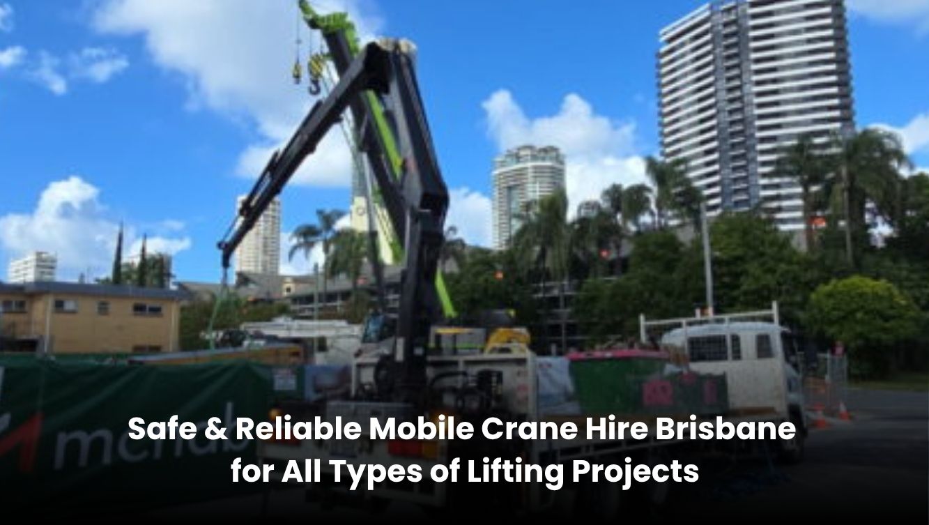Mobile crane truck operating at a Brisbane construction site for safe and reliable heavy lifting services with high-rise buildings in the background.